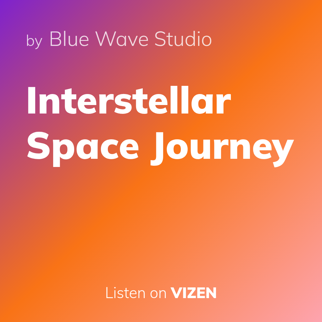 Interstellar Space Journey